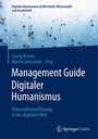 Cover: Management Guide Digitaler Humanismus - Springer Gabler