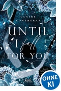 Cover: Until I Fall For You (Fairview Hockey, Band 2) - dark Intense