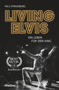 Cover: Living Elvis - Molino Verlag