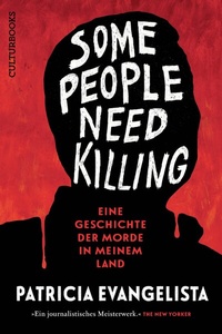 Abbildung von: Sompe People Need Killing - Eine Geschichte der Morde in meinem Land - CulturBooks Verlag