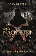 Cover: Nachtstein: Fiebertod & Diamanten - Nova MD