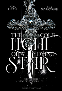 Enlarge image Cover: The cold light of dying star - Dunkelstern Verlag