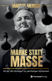 Abbildung von: Marke statt Masse - ForwardVerlag