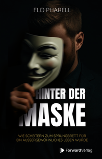 Abbildung von: Hinter der Maske - ForwardVerlag