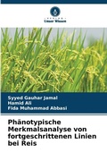 Cover: Phaenotypische Merkmalsanalyse von fortgeschrittenen Linien bei Reis - Verlag Unser Wissen
