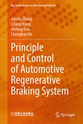 Cover: Principle and Control of Automotive Regenerative Braking System - Springer