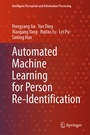 Cover: Automated Machine Learning for Person Re-Identification - Springer