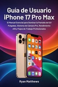 Cover: Gu&iacute;a de Usuario iPhone 17 Pro Max - Factum Press