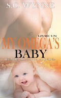 Cover: My Omega's Baby-French (Bodyguards and Babies French, #1) - S.C. Wynne