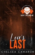 Cover: Loco's Last (Saint's Outlaws MC: Dreadnought, NC, #2) - Chelsea Camaron