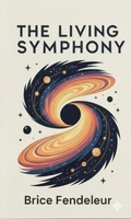 Cover: The Living symphony - Brice Fendeleur