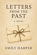 Cover: Letters From The Past - Emily Harper