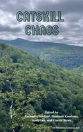 Cover: Catskill Chaos - 518 Publishing Co. LLC
