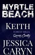 Cover: Keith, Forest Hills: Queens County - Tainted Sweetheart