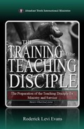 Cover: The Training of the Teaching Disciple - Abundant Truth Publishing