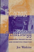 Cover: Indigenous Archaeology - Bloomsbury eBooks US