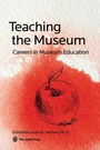 Cover: Teaching the Museum - American Alliance of Museums