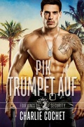 Cover: Pik trumpft auf (Four Kings Security, #1) - Charlie Cochet