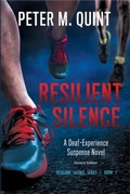 Cover: Resilient Silence - Quintessential Deaf Press