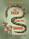 Cover: The Deer and the Snake - Austin Macauley Publishers