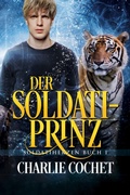 Cover: Der Soldati-Prinz (Soldatiherzen, #1) - Charlie Cochet