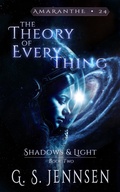 Cover: The Theory of Everything (Shadows & Light Book Two) - Hypernova Publishing