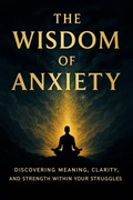 Cover: The Wisdom of Anxiety - BookRix