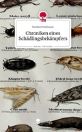 Cover: Chroniken eines Sch&auml;dlingsbek&auml;mpfers. Life is a Story - story.one - story.one publishing