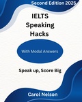 Cover: IELTS Speaking Hacks - Carol nelson