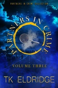 Cover: The Partners in Crime Collection - Volume Three - Graffridge Publishing