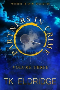Enlarge image Cover: The Partners in Crime Collection - Volume Three - Graffridge Publishing