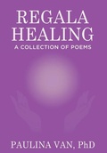 Cover: Regala Healing - Christian Faith Publishing