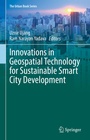 Cover: Innovations in Geospatial Technology for Sustainable Smart City Development - Springer