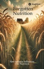 Cover: Forgotten Nutrition - tredition