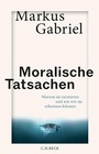 Bild: Moralische Tatsachen - C.H.BECK