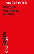 Bild: Der logische Pragmatismus von Peirce - Vittorio Klostermann Verlag