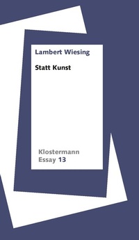 Enlarge image Cover: Statt Kunst - Vittorio Klostermann Verlag