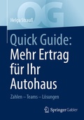 Cover: Quick Guide: Mehr Ertrag f&uuml;r Ihr Autohaus - Springer Gabler