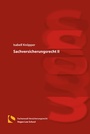 Cover: Sachversicherungsrecht II - Hagener Wissenschaftsverlag