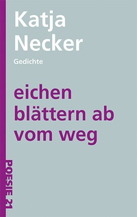 Enlarge image Cover: eichen blättern auf den weg - Druckerei & Verlag Steinmeier