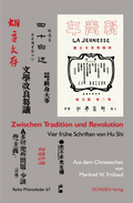 Cover: Zwischen Tradition und Revolution - OSTASIEN Verlag