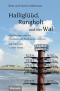 Cover: Halligl&uuml;&uuml;d, Rungholt und der Wal - Husum Druck- und Verlagsgesellschaft