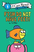 Cover: Fish Do Not Have Feet! - HarperCollins