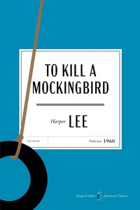 Enlarge image Cover: To Kill a Mockingbird American Classics Edition - Collins