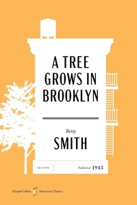 Enlarge image Cover: A Tree Grows in Brooklyn American Classics Edition - Collins