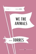 Cover: We the Animals American Classics Edition - Collins