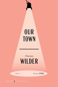 Cover: Our Town [American Classics Edition] - HarperCollins