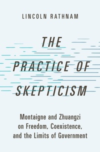 Enlarge image Cover: The Practice of Skepticism - Oxford University Press Inc