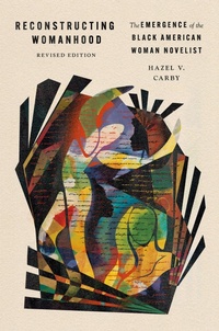 Enlarge image Cover: Reconstructing Womanhood - Oxford University Press Inc