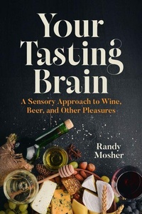 Enlarge image Cover: Your Tasting Brain - University of Chicago Press